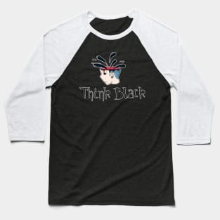 Think Black Graffiti Design Baseball T-Shirt